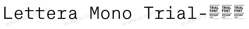 Lettera Mono Trial字体转换